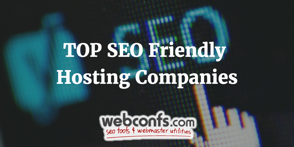 Top SEO Friendly Hosting Companies